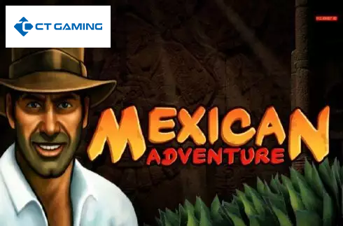 Mexican Adventure